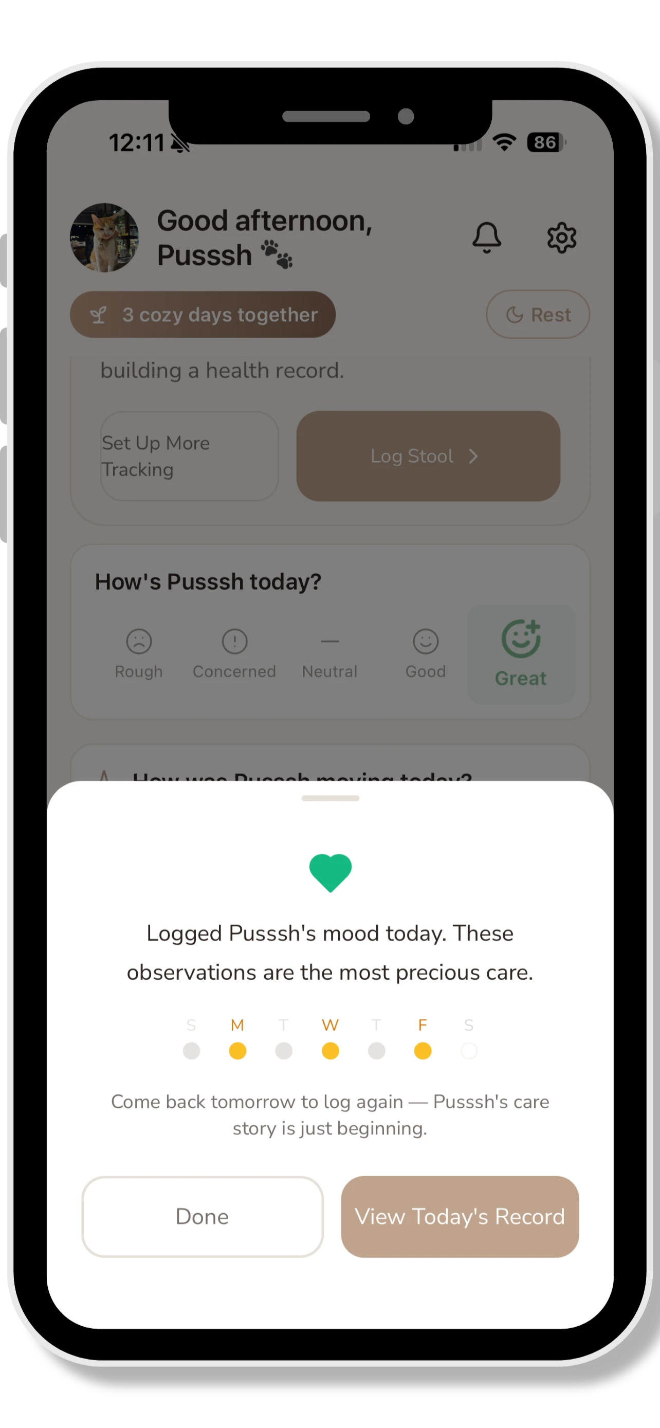 Tap to complete — a warm confirmation with your week lighting up, one dot at a time
